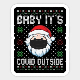 Baby It's Covid Outside Santa Ugly Christmas Sweater Sticker